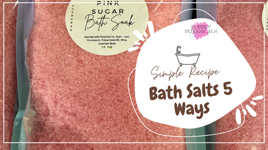 Bath Salts 5 Ways Recipe